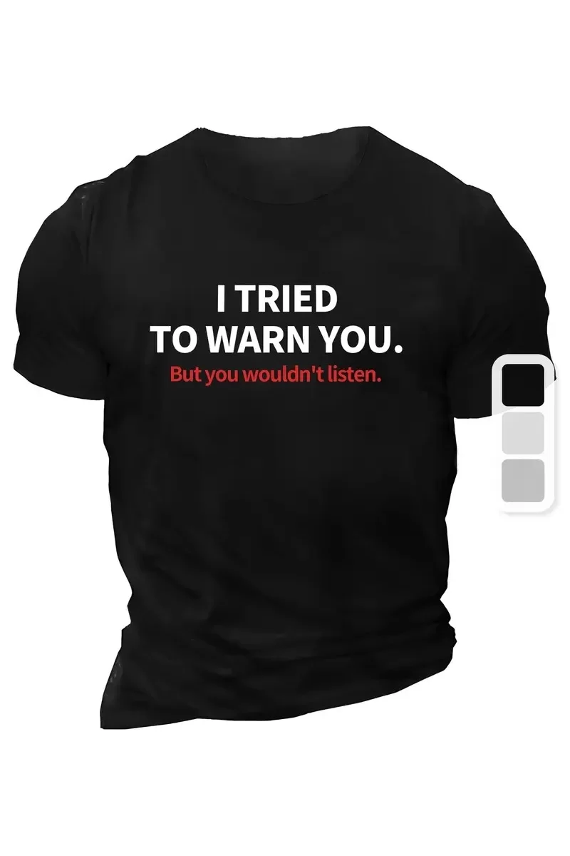 Oversize Bisiklet Yaka I Tried To Warn You Baskılı T-Shirt - Siyah